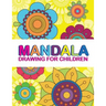 Mandala Drawing for Children