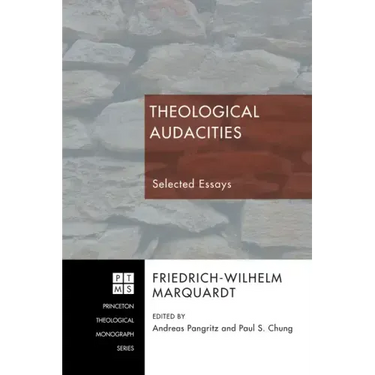 Theological Audacities