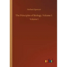 The Principles of Biology, Volume 1: Volume 1