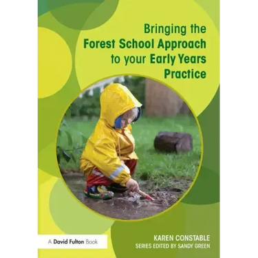 Bringing the Forest School Approach to your Early Years Practice