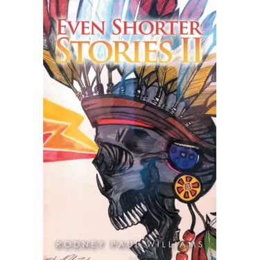 Even Shorter Stories Ii