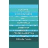 Curative Consciousness: for Heartbreak, Obsession, and Process Addiction