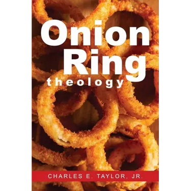 Onion Ring Theology