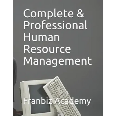 Complete & Professional Human Resource Management