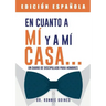 En cuanto a mí y mi casa... Un diario de discipulado para hombres