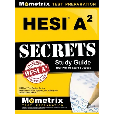 Hesi A2 Secrets Study Guide: Hesi A2 Test Review for the Health Education Systems, Inc. Admission Assessment Exam