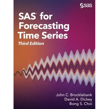 SAS for Forecasting Time Series, Third Edition