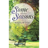 Some of My Seasons