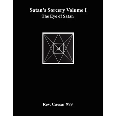 Satan's Sorcery Volume I: The Eye of Satan