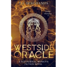 Westside Oracle: The Oracle Chronicles