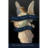 While Angels Were Watching