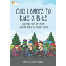 Cilly Learns To Ride A Bike: Will Fear Stop Her From Getting Back Up On Her Bike?