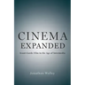 Cinema Expanded: Avant-Garde Film in the Age of Intermedia