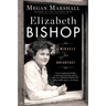 Elizabeth Bishop: A Miracle for Breakfast
