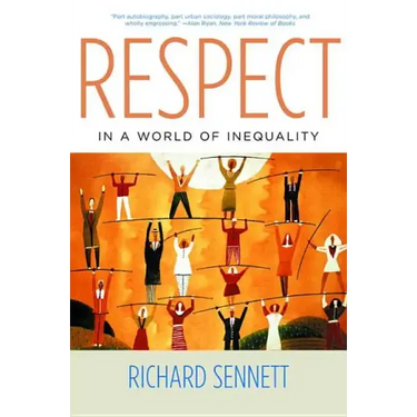Respect in a World of Inequality