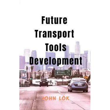 Future Transport Tools Development