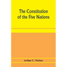 The constitution of the Five nations