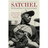 Satchel: The Life and Times of an American Legend