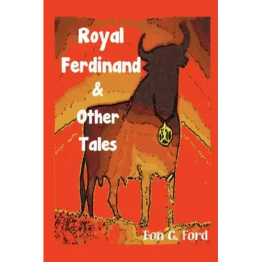 Royal Ferdinand and Other Tales