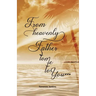 From Heavenly Father to Me to You