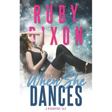 When She Dances: A SciFi Alien Romance