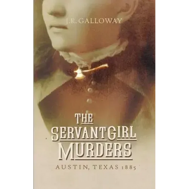 The Servant Girl Murders