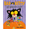 Bad Kitty Scaredy-Cat