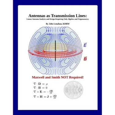 Antennas as Transmission Lines: Linear Antenna Analysis and Design Requiring Only Algebra and Trigonometry