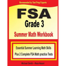 FSA Grade 3 Summer Math Workbook: Essential Summer Learning Math Skills plus Two Complete FSA Math Practice Tests