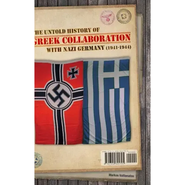 The untold history of Greek collaboration with Nazi Germany (1941-1944)