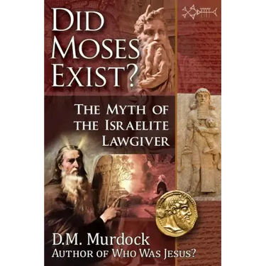 Did Moses Exist?