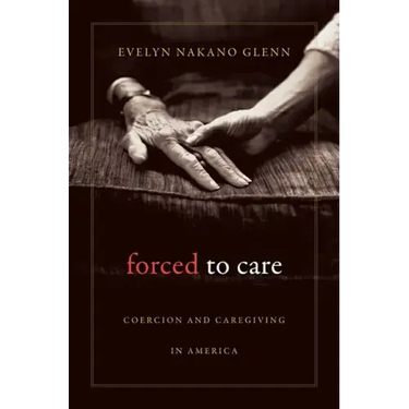 Forced to Care