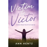 Victim to Victor: Rising from the Pit of Abuse