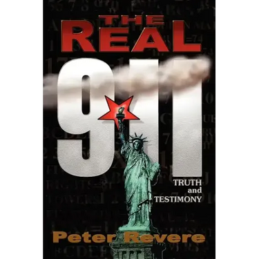 The Real 911: Truth and Testimony
