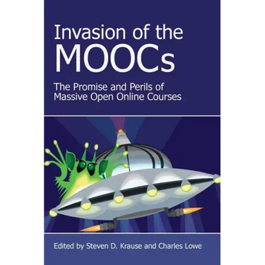 Invasion of the Moocs: The Promises and Perils of Massive Open Online Courses