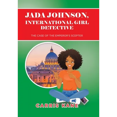 Jada Johnson, International Girl Detective: The Case of the Emperor's Scepter