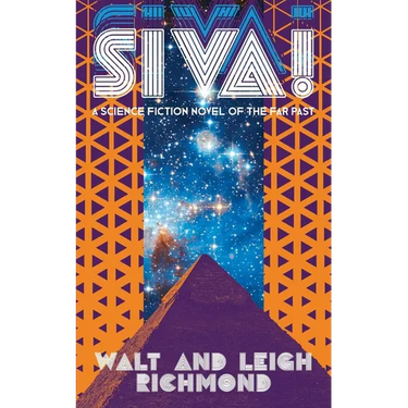 Siva! A Science Fiction Novel of the Far Past