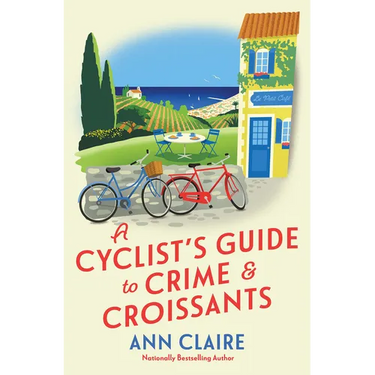 A Cyclist's Guide to Crime & Croissants