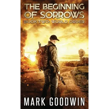 World Order: An Apocalyptic End-Times Thriller