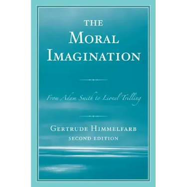 The Moral Imagination: From Adam Smith to Lionel Trilling