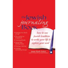 The Jewish Journaling Book: How to Use Jewish Tradition to Write Your Life & Explore Your Soul