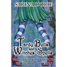 Tardy Bells and Witches' Spells: A Cozy Witch Mystery