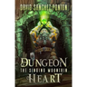 Dungeon Heart: A LitRPG Adventure