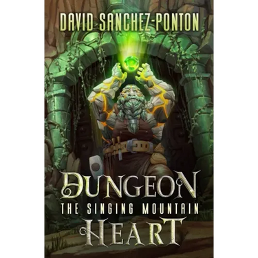 Dungeon Heart: A LitRPG Adventure
