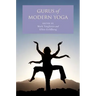 Gurus of Modern Yoga