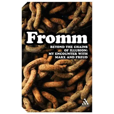 Beyond the Chains of Illusion: My Encounter with Marx and Freud