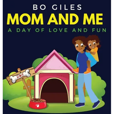 Mom and Me: A Day of Love and Fun