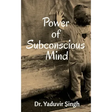 Power of Subconscious Mind