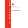 CFR 14, Parts 60 to 109, Aeronautics and Space, January 01, 2017 (Volume 2 of 5)
