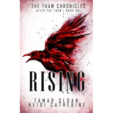 Rising: Book 1 After the Thaw